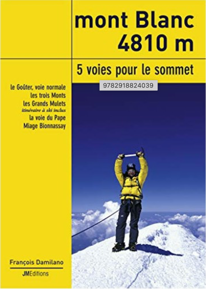 【T-MAPS】モンブラン登頂5ルート Mont Blanc 4810m 5 Routes to the Summit