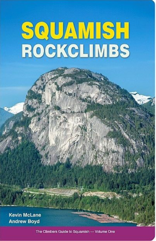 【T-MAPS】スコーミッシュ・ロッククライム Squamish Rockclimbs