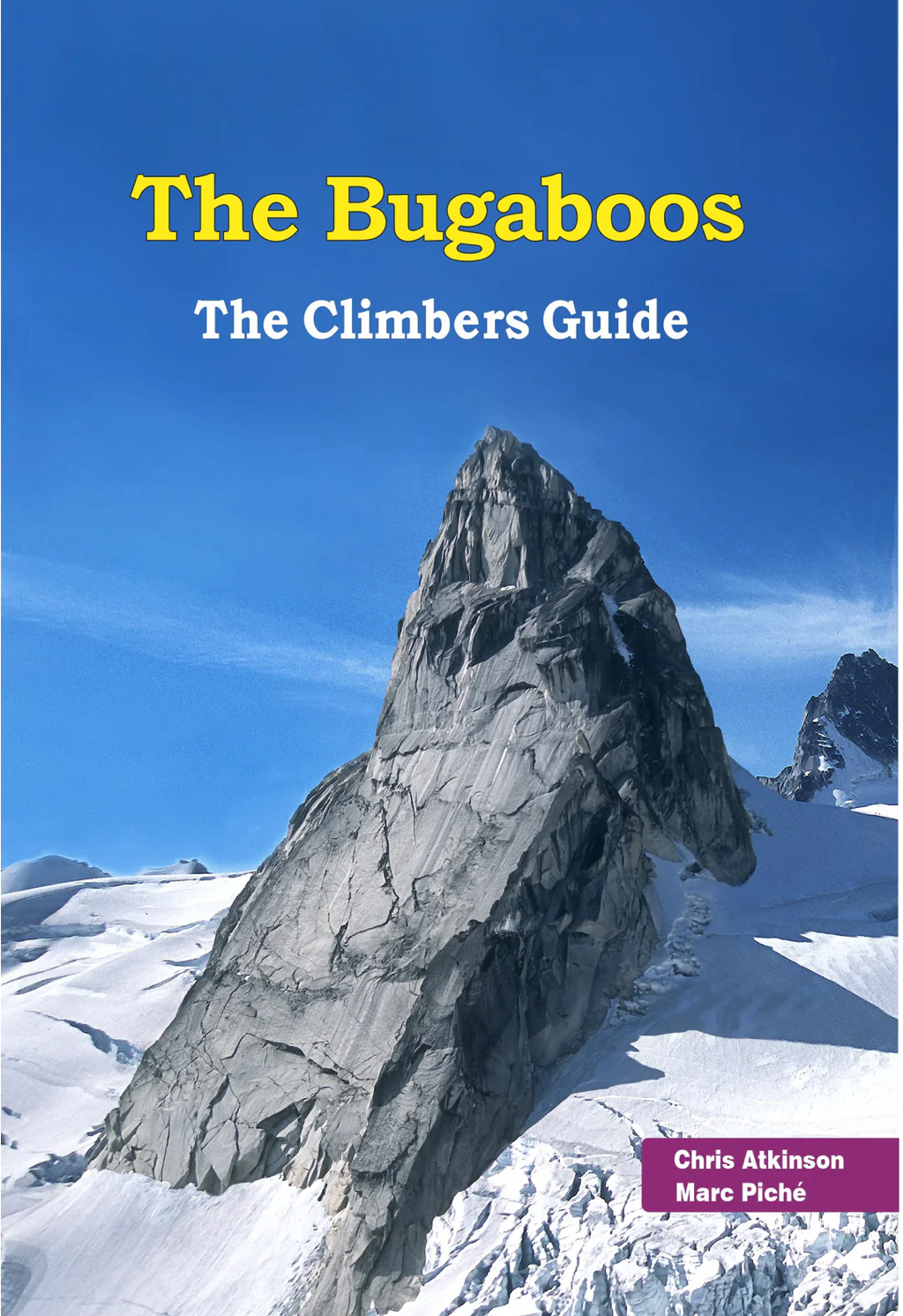 【T-MAPS】バガブー山群・クライマーズガイド The Bugaboos The Climbers Guide