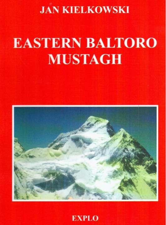 【T-MAPS】バルトロ東方登山研究書 Eastern Baltoro Mustagh