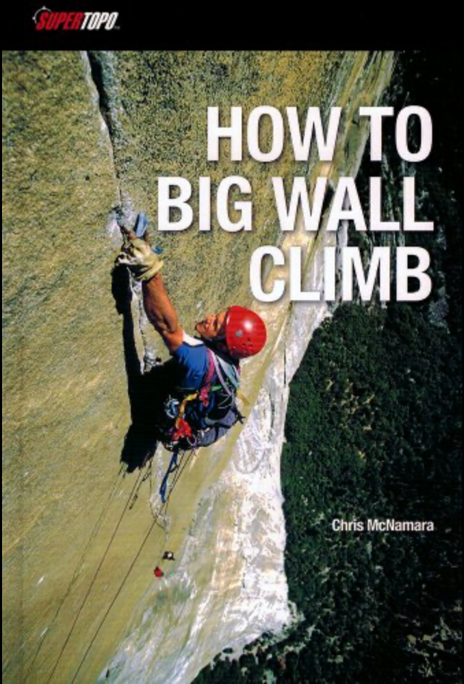 【T-MAPS】ビッグウォールの登り方 How to Big Wall Climb