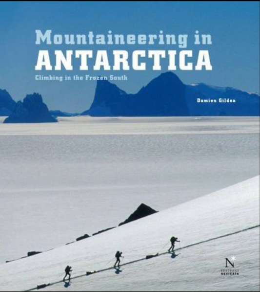 【T-MAPS】マウンテニアリング・イン・アンタークティカ(南極登山) Mountaineering in Antarctica